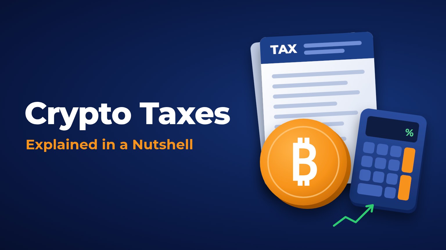Crypto taxes explained: Bitcoin coin with a tax form and calculator