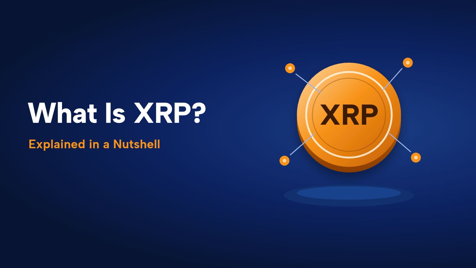 What is XRP: XRP Ledger coin on a payment network