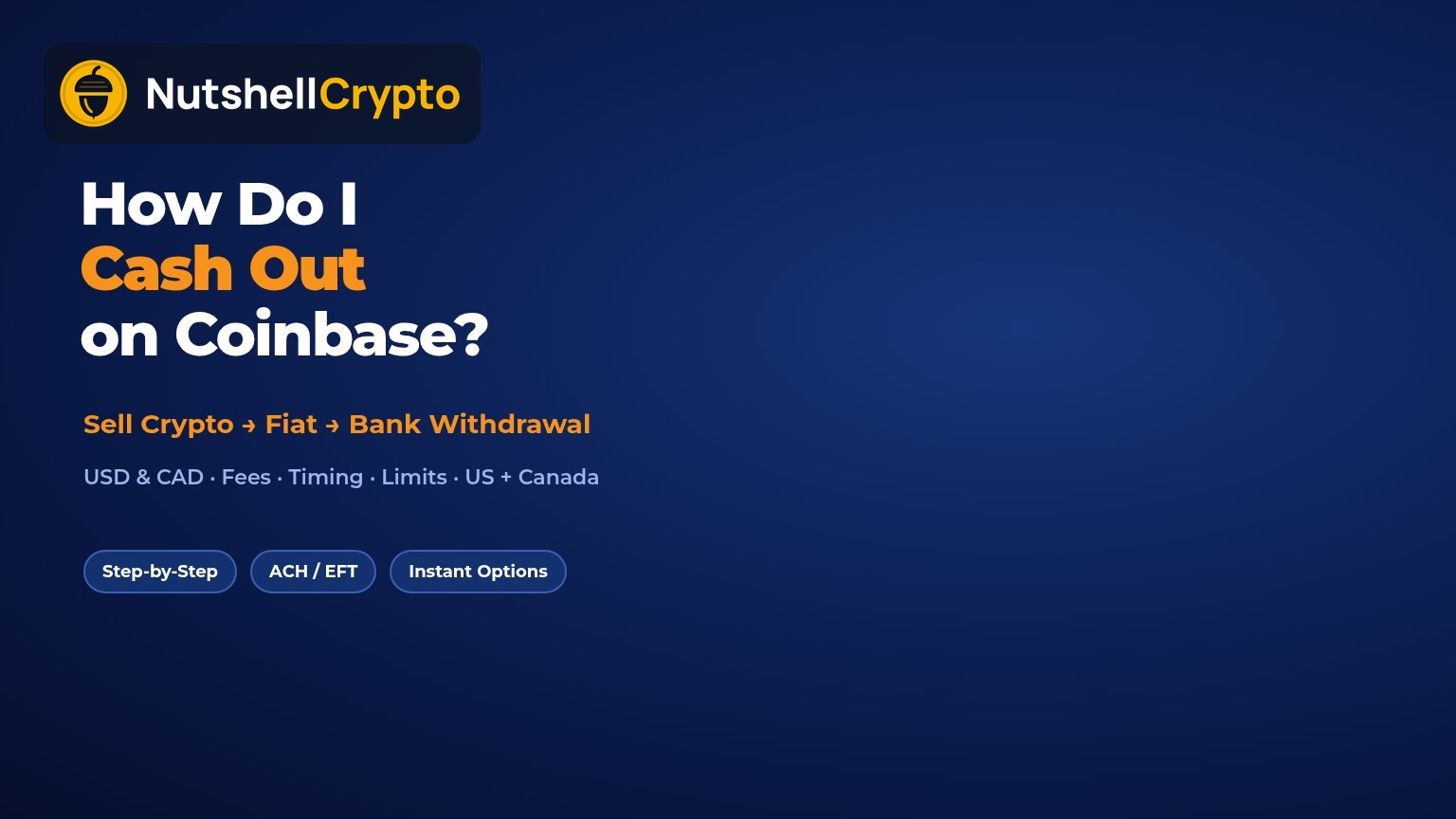 How do I cash out on Coinbase step-by-step: sell crypto to USD or CAD then withdraw to bank, NutshellCrypto