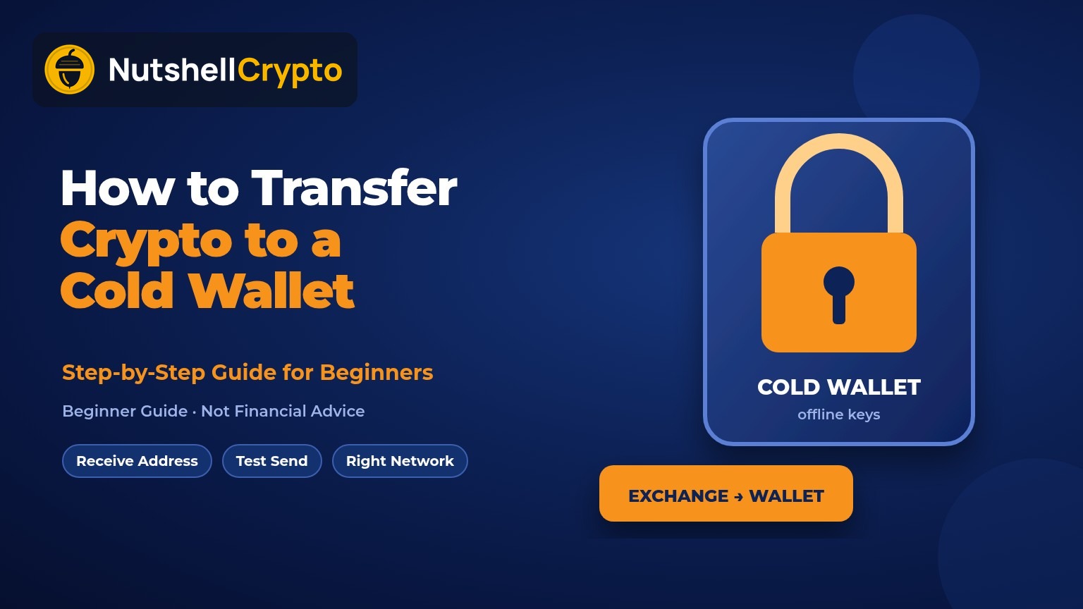 How to transfer crypto to a cold wallet step by step, hardware wallet guide, NutshellCrypto logo