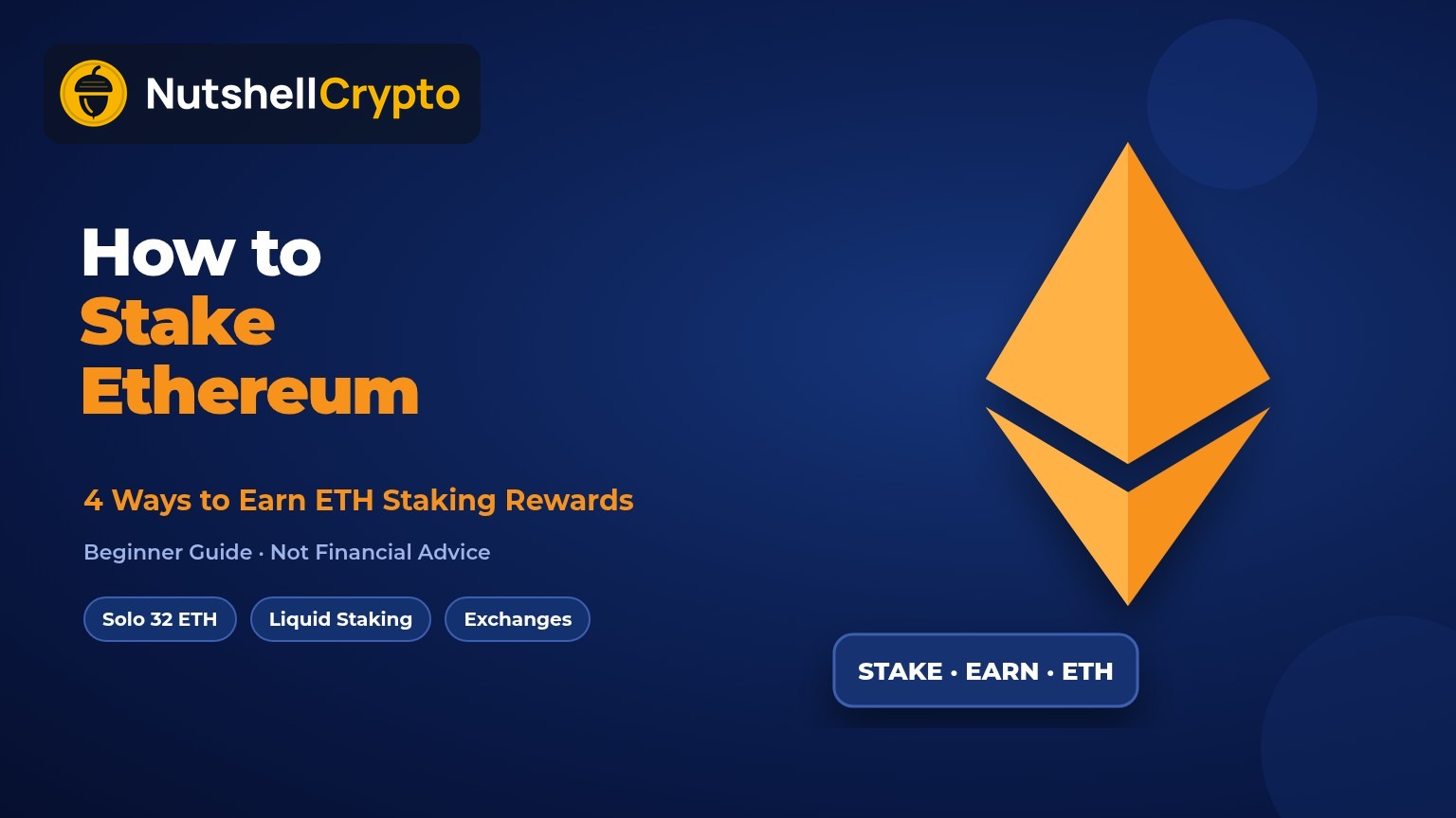 How to stake Ethereum, four ways to earn ETH staking rewards, NutshellCrypto logo